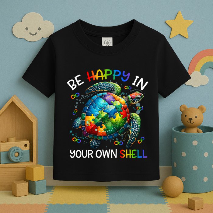 Puzzle Turtle Be Happy In Your Own Shell Autism Awareness Toddler T-Shirt