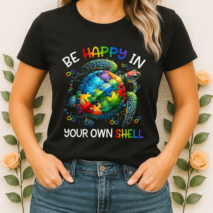Puzzle Turtle Be Happy In Your Own Shell Autism Awareness Womens T-Shirt
