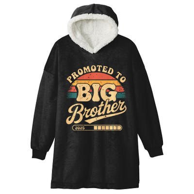 Promoted To Big Brother 2025 Im Going To Be Big Brother Hooded Wearable Blanket