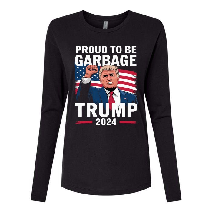 Proud To Be Garbage Trump 2024 Vote Trump Team Garbage Womens Cotton Relaxed Long Sleeve T-Shirt