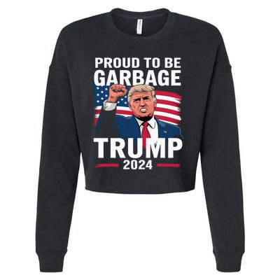 Proud To Be Garbage Trump 2024 Vote Trump Team Garbage Cropped Pullover Crew