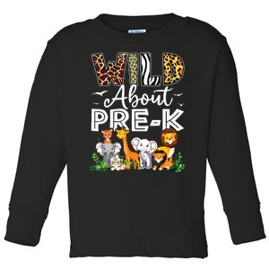 Prek Teacher Back To School Wild About Prek Toddler Long Sleeve Shirt