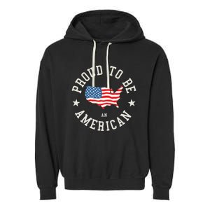 Proud To Be An American Cute Gift Garment-Dyed Fleece Hoodie