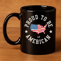 Proud To Be An American Cute Gift 11oz C Handle Ceramic Mug