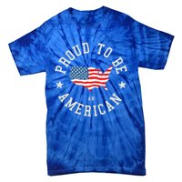 Proud To Be An American Cute Gift Tie-Dye T-Shirt