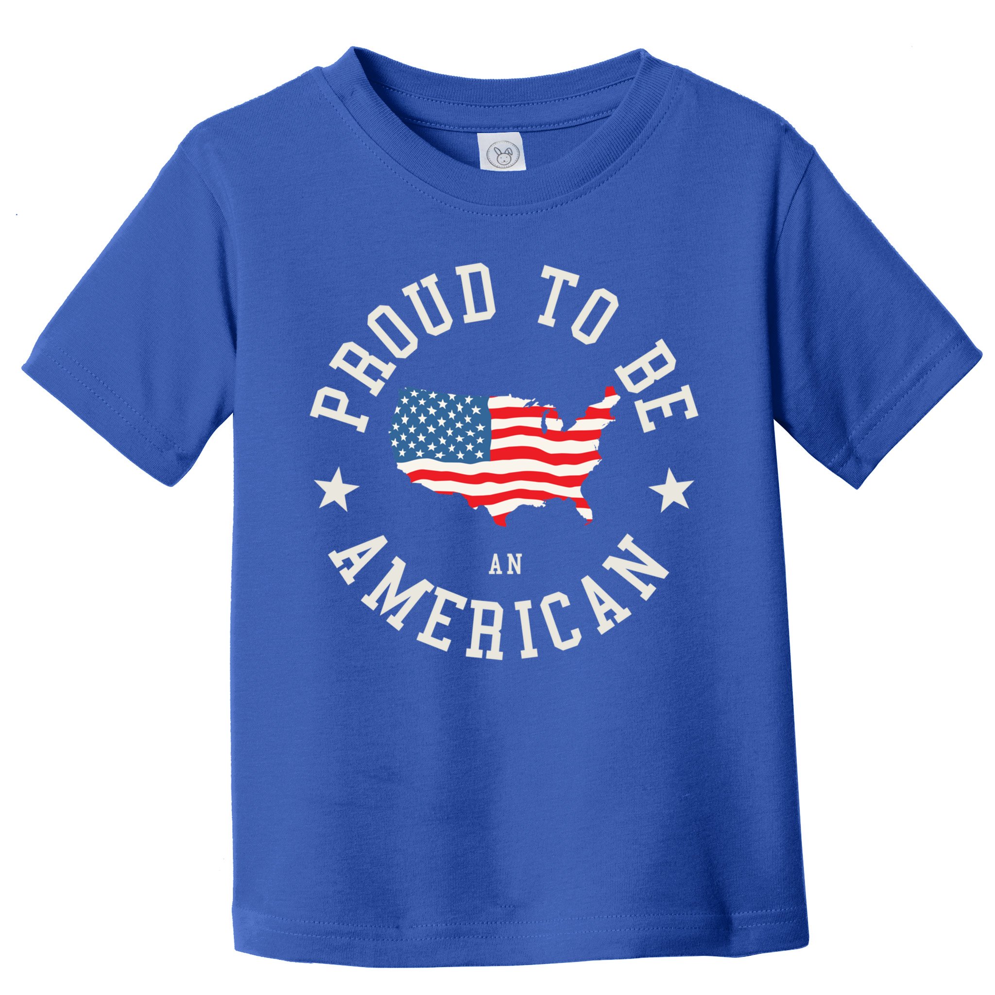 Proud To Be An American Cute Gift Toddler T-Shirt
