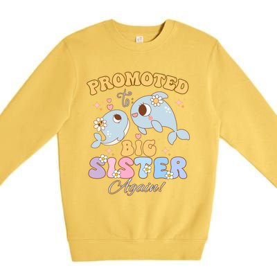 Promoted To Be Big Sister Again 2025 Cute Sis Gift Premium Crewneck Sweatshirt