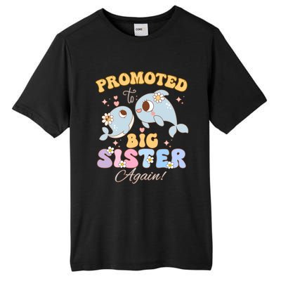 Promoted To Be Big Sister Again 2025 Cute Sis Gift Tall Fusion ChromaSoft Performance T-Shirt