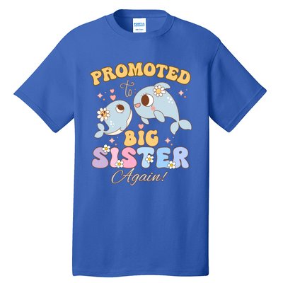 Promoted To Be Big Sister Again 2025 Cute Sis Gift Tall T-Shirt