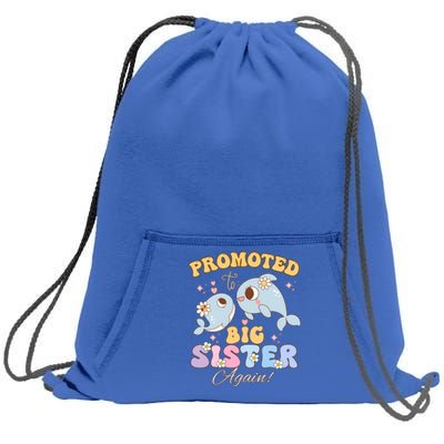 Promoted To Be Big Sister Again 2025 Cute Sis Gift Sweatshirt Cinch Pack Bag