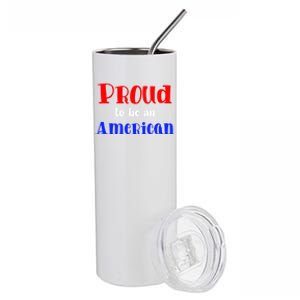 Proud To Be An American Gift Stainless Steel Tumbler