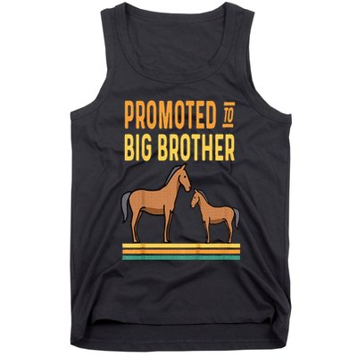 Promoted to Big Brother Baby Announcement Horse Mare Pony Tank Top