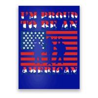 Proud To Be An American Gift Poster