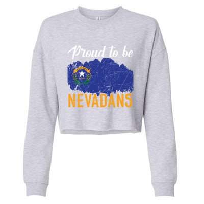 Proud To Be Nevadans Usa America Nevadians I Love Nevada Gift Cropped Pullover Crew