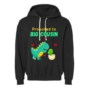 Promoted To Big Cousin Dinosaur I Love U Baby Kiss Garment-Dyed Fleece Hoodie