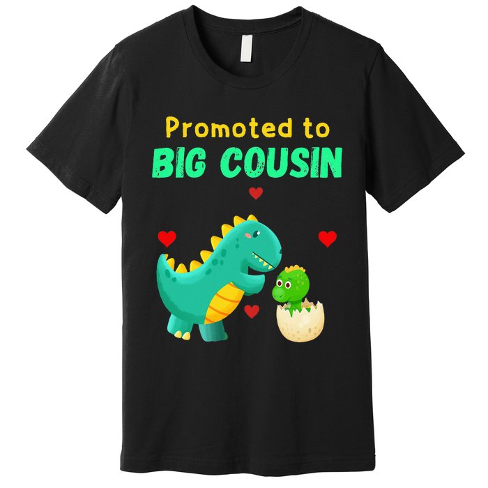 Promoted To Big Cousin Dinosaur I Love U Baby Kiss Premium T-Shirt