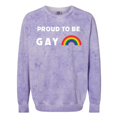 Proud To Be Gay Fun Lgbt Pride Cool Gift Colorblast Crewneck Sweatshirt