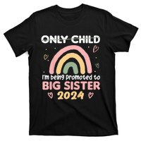 Promoted To Big Sister 2024 Rainbow Cute Sibling 2024 T-Shirt