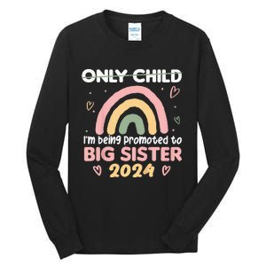 Promoted To Big Sister 2024 Rainbow Cute Sibling 2024 Tall Long Sleeve T-Shirt