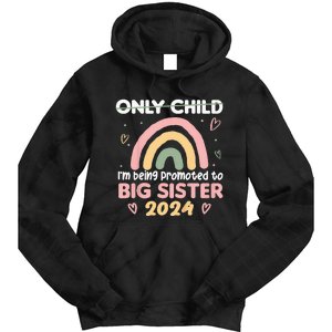 Promoted To Big Sister 2024 Rainbow Cute Sibling 2024 Tie Dye Hoodie