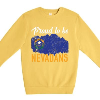 Proud To Be Nevadans Usa America Nevadians I Love Nevada Gift Premium Crewneck Sweatshirt