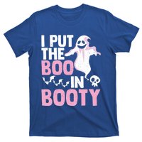 Put The Boo In Booty Funny Halloween Ghost Lover Joke Fan Gift T-Shirt