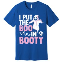 Put The Boo In Booty Funny Halloween Ghost Lover Joke Fan Gift Premium T-Shirt