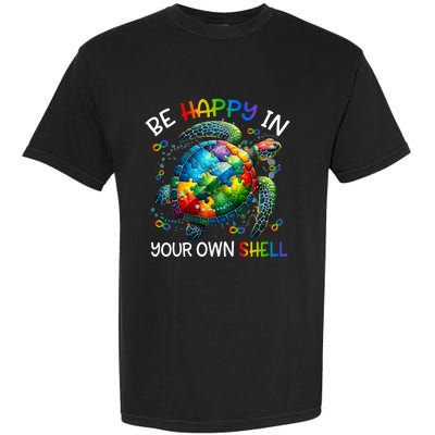 Puzzle Turtle Be Happy In Your Own Shell Autism Awareness Garment-Dyed Heavyweight T-Shirt