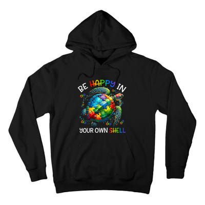 Puzzle Turtle Be Happy In Your Own Shell Autism Awareness Tall Hoodie