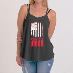 Proud To Be Union Skilled Labor Worker Labor Day Gift Women's Strappy Tank