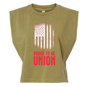 Proud To Be Union Skilled Labor Worker Labor Day Gift Garment-Dyed Women's Muscle Tee