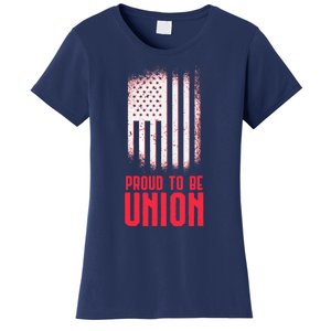 Proud To Be Union Skilled Labor Worker Labor Day Gift Women's T-Shirt