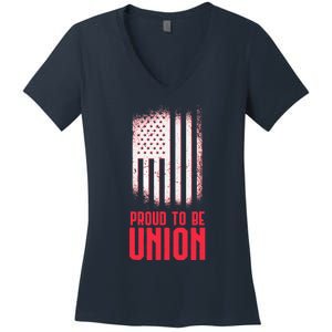 Proud To Be Union Skilled Labor Worker Labor Day Gift Women's V-Neck T-Shirt