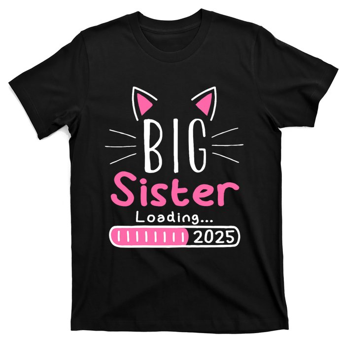 Promoted To Big Sister 2025 Im Going To Be A Big Sister 2025 T-Shirt