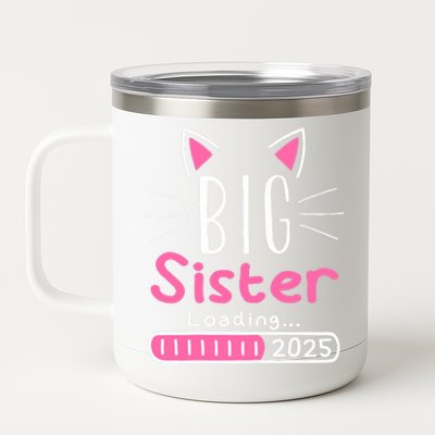 Promoted To Big Sister 2025 Im Going To Be A Big Sister 2025 12 oz Stainless Steel Tumbler Cup