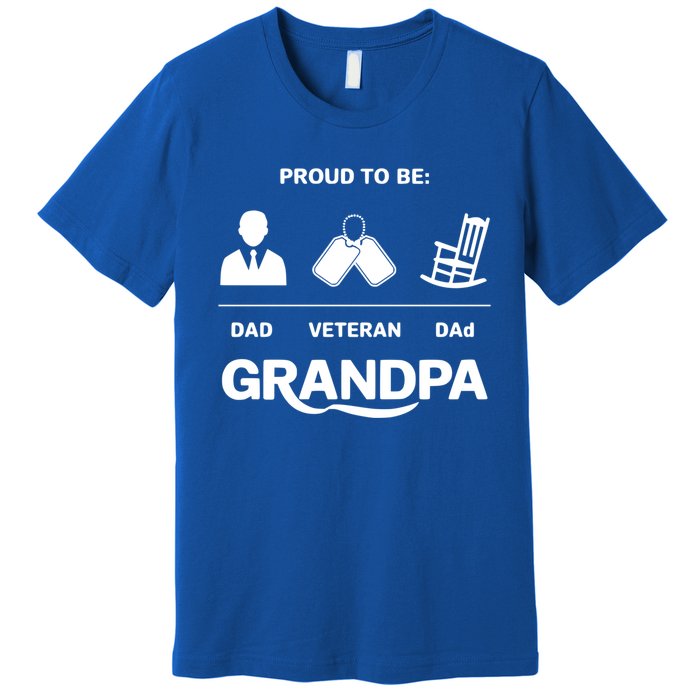 Proud To Be Dad Veteran Dad Grandpa Gift Premium T-Shirt