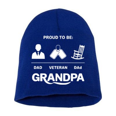 Proud To Be Dad Veteran Dad Grandpa Gift Short Acrylic Beanie