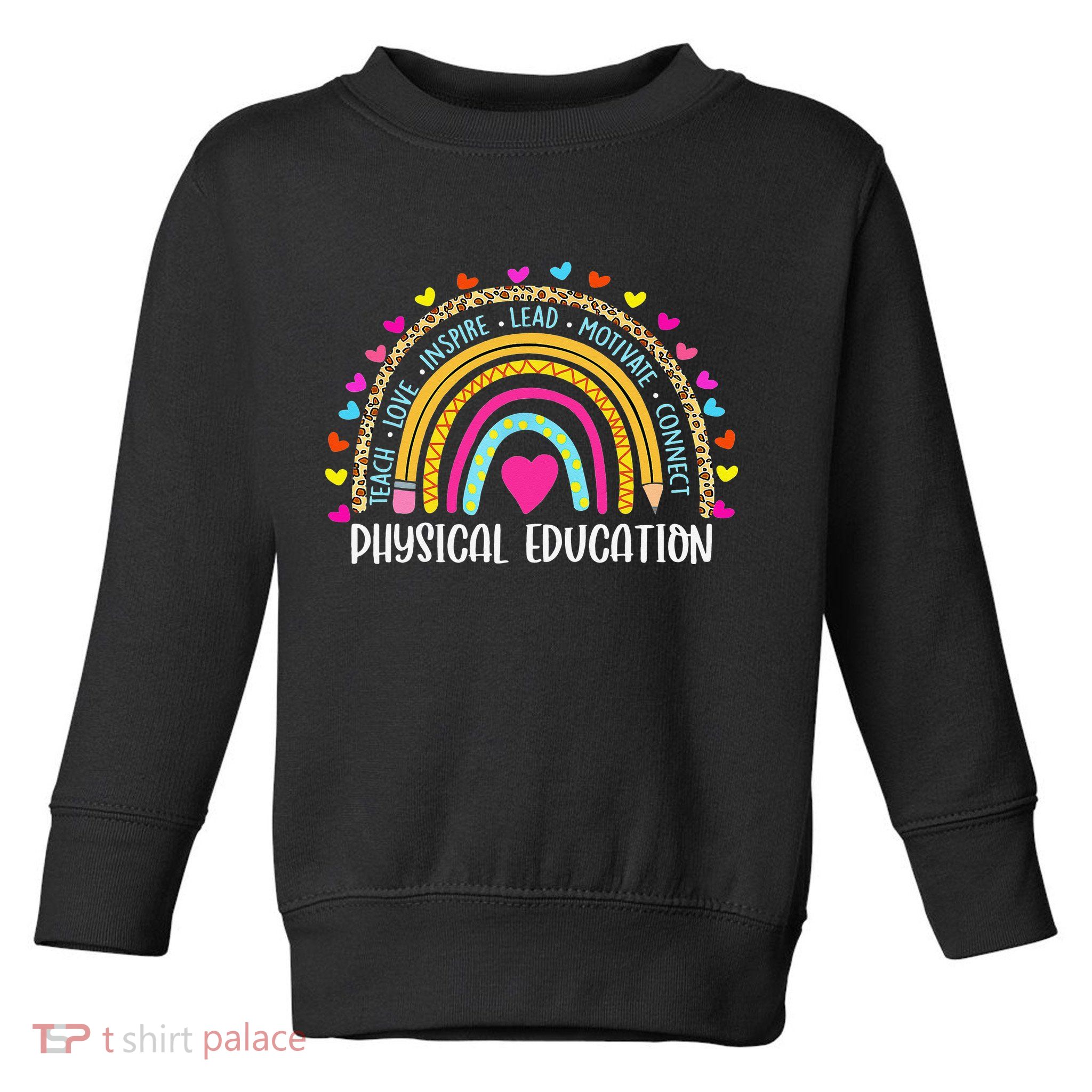 P.E. Teacher Boho Rainbow Funny Physical Education Teacher Toddler Sweatshirt