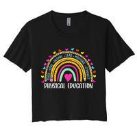 P.E. Teacher Boho Rainbow Funny Physical Education Teacher Women's Crop Top Tee