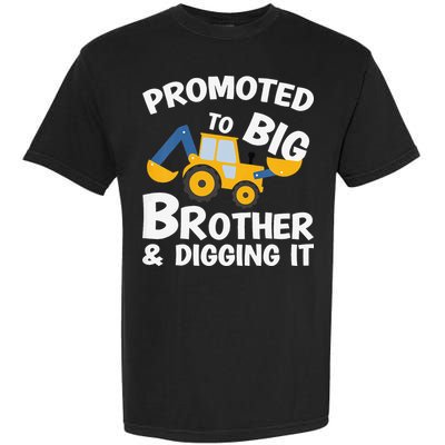 Promoted to Big Brother and Digging It Construction Brother Garment-Dyed Heavyweight T-Shirt