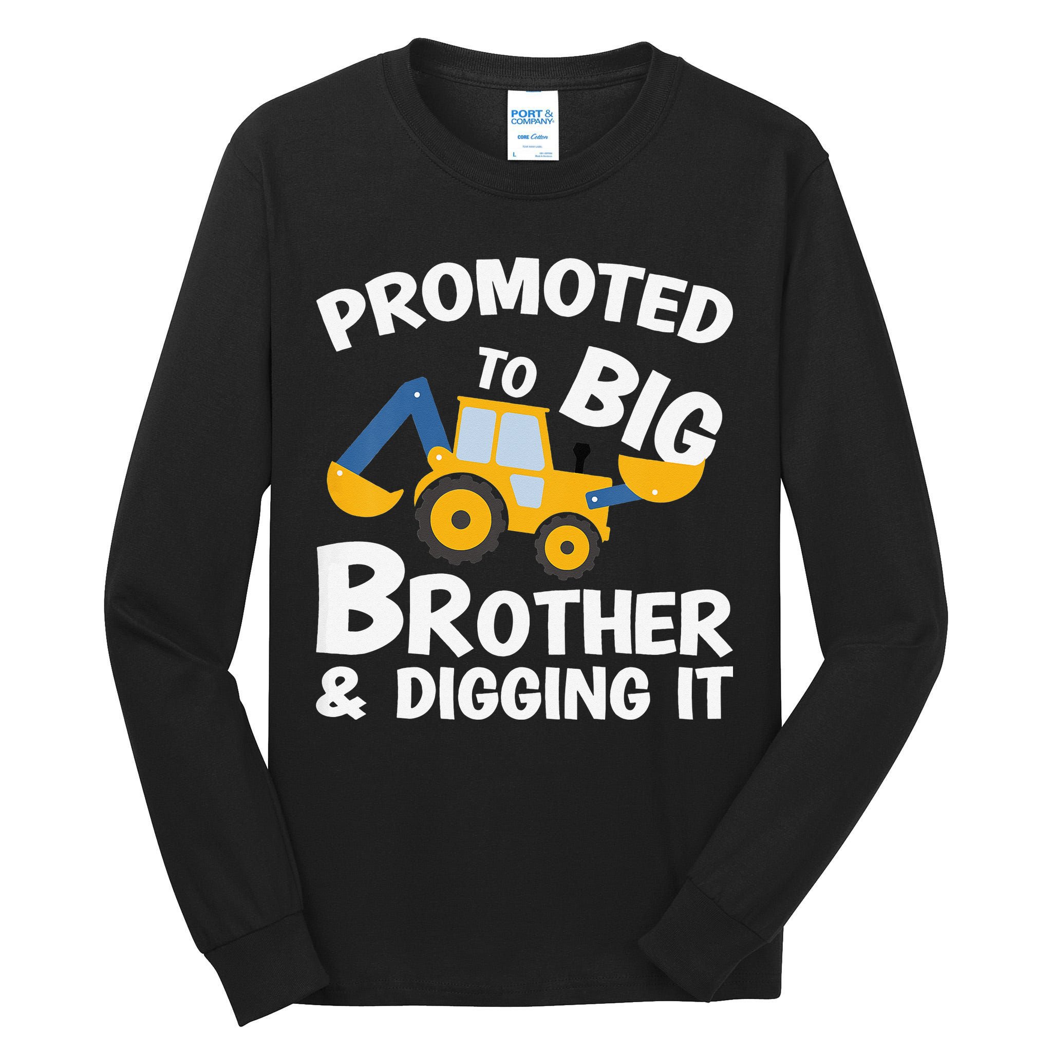 Promoted to Big Brother and Digging It Construction Brother Tall Long Sleeve T-Shirt