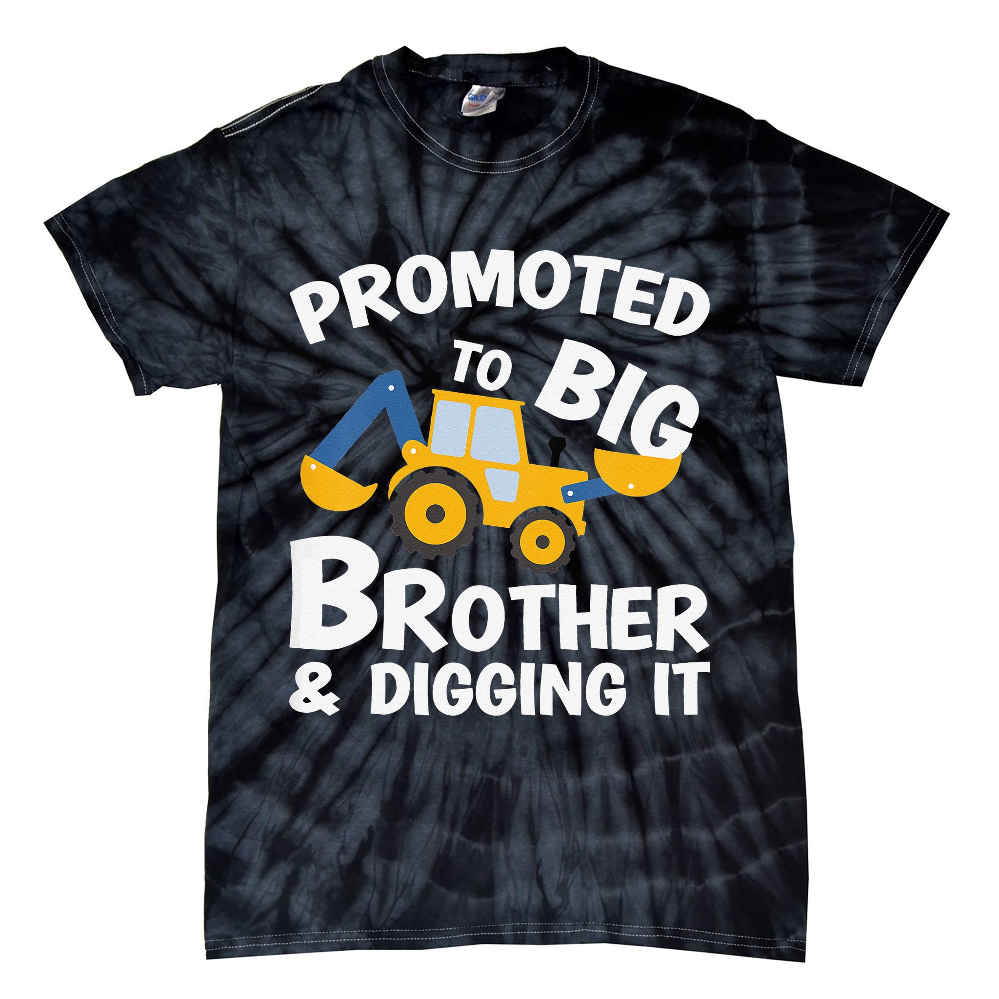 Promoted to Big Brother and Digging It Construction Brother Tie-Dye T-Shirt