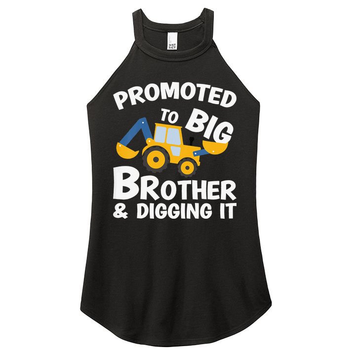 Promoted to Big Brother and Digging It Construction Brother Women's Perfect Tri Rocker Tank