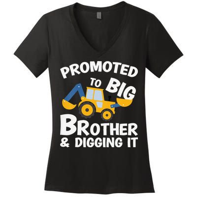 Promoted to Big Brother and Digging It Construction Brother Women's V-Neck T-Shirt
