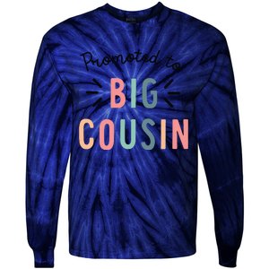 Promoted To Big Cousin Tie-Dye Long Sleeve Shirt