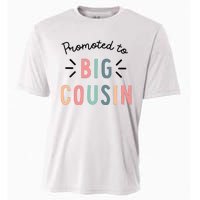 Promoted To Big Cousin Cooling Performance Crew T-Shirt