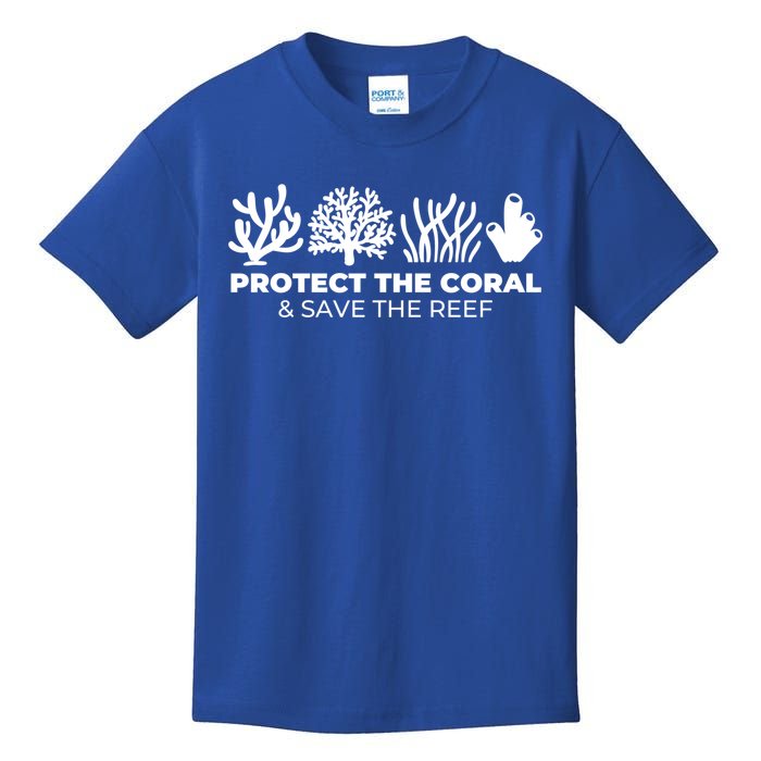 Protect The Coral And Save The Reef Environtalist Gift Cute Gift Kids T-Shirt