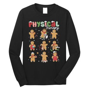 Physical Therapy Christmas Gingerbread Physical Therapist Long Sleeve Shirt