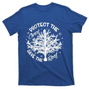 Protect The Coral Save The Reef Fish Keeper Fish Keeping Meaningful Gift T-Shirt