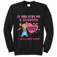 Paraprofessional Teacher Cute Heart Day Tall Sweatshirt